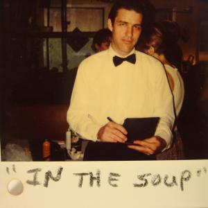 In The Soup