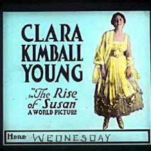 Clara Kimball Young in The Rise of Susan 1916