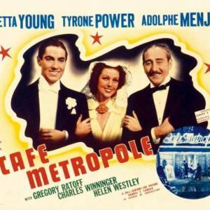 Tyrone Power Adolphe Menjou and Loretta Young in Cafeacute Metropole 1937