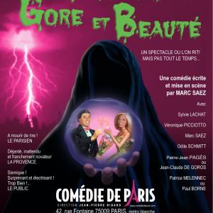 AMOUR GORE ET BEAUTÉ written, directed, produced and with MARC SAEZ
