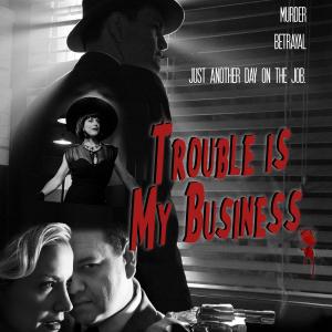 Brittney Powell and Tom Konkle in Trouble Is My Business