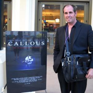 Thom is The producer of the multi award winning feature film CallousGetting ready for a screening at Indie Fest USA in Downtown Disney