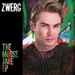 ZWERG The Moose Jare EP 2013