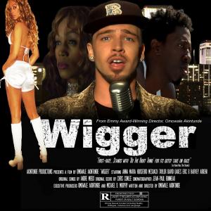 Zaina Juliette in Wigger Directed by Emmy Award Winning Director Omowale Akintunde