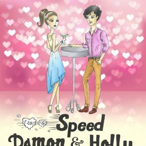 Poster for Speed Damon & Holly.
