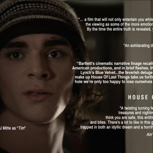 Tim senses something is wrong with the house. Played by RJ Mitte, (Walter White Jr. in Breaking Bad).