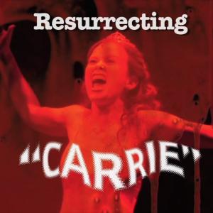 Promo poster for Resurrecting Carrie
