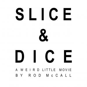 Slice & Dice (2000)