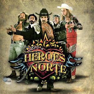 Official Postcard of Los heroes del Norte