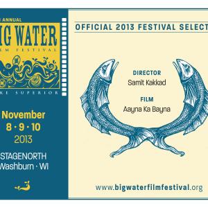 Official Selection at Big Water Film Festival 2013