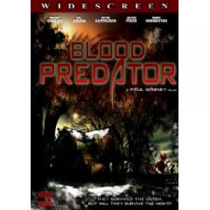 Blood Predator Starring Bill Devlin
