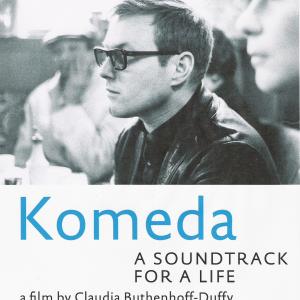 Krzysztof Komeda in Komeda A Soundtrack for a Life 2010