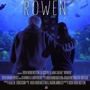 Ed Schiff as Rowen Elana Safar as Julia Rowen A Film By Joshua Rubenstein
