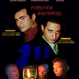 Peter Zhmutski in Forever Brothers (2003)