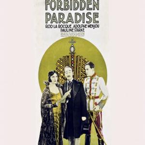 Rod La Rocque Adolphe Menjou and Pola Negri in Forbidden Paradise 1924