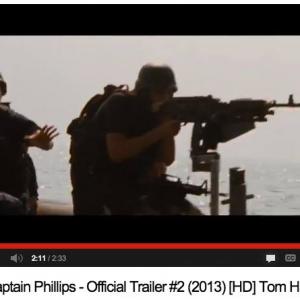Screencap of the second Captain Phillips trailer where I am on the left trying to calm the kidnappers...