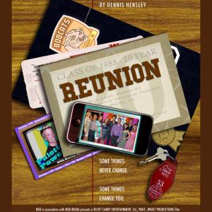 The poster for Reunion written and directed by Dennis Hensley