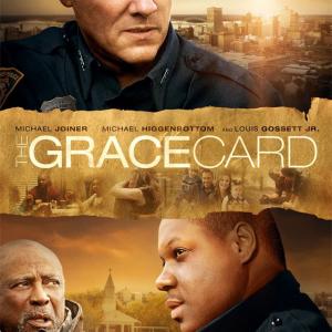 Official Poster for The Grace Card Starring Michael Joiner Michael Higgenbottom and Louis Gosset Jr
