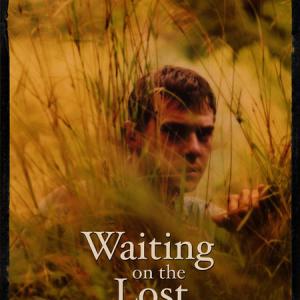 Branden Waits in Waiting on the Lost (2001)