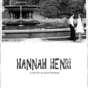 poster for upcoming romantic comedy feature Hannah Henri by Akiva Penaloza Jillie Simon Hannah Gayle Robbins Lola