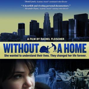 Without A Home www.withoutahomefilm.com