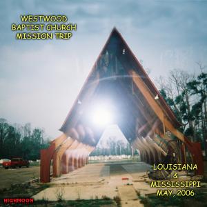 Westwood Baptist Church Mission Trip DVD cover