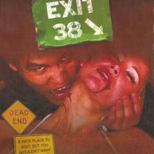 Exit 38 movie poster 3