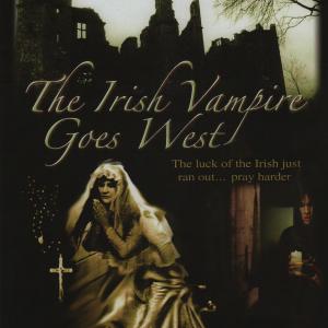 THE IRISH VAMPIRE GOES WEST Poster