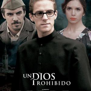 Juan Rueda Jacobo Muoz and Emma Caballero in Un Dios prohibido 2013