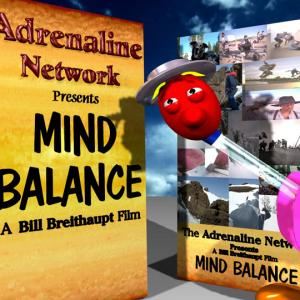 Mind Balance Directed by Bill Breithaupt 1997
