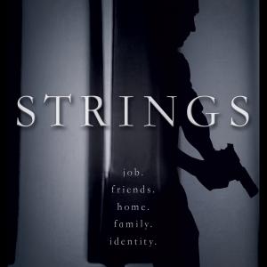 The Official Poster for STRINGS View trailers at wwwstringsmoviecom