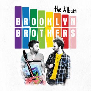 Brooklyn Brothers Beat the Best Brooklyn Brothers Album