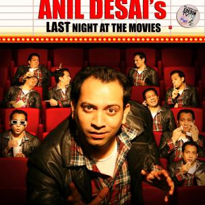 Last Night at the Movies show poster designed by Tomi Foxx  Anil Desai Melbourne International Comedy Festival 2014 Edinburgh Fringe 2014