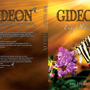 The GIDEON NOVEL based on the Award Winning Screenplay GIDEON