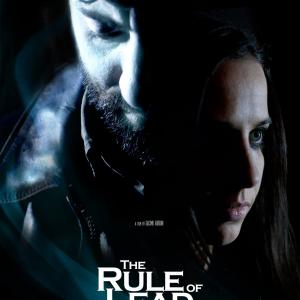 Marco Continanza and Gledis Cinque in The Rule Of Lead Official Poster wwwtheruleofleadcom