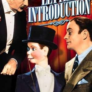 Edgar Bergen, Adolphe Menjou and Charlie McCarthy in Letter of Introduction (1938)