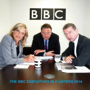 ZLISTERS 2014 Derek Lyons as Peter the BBC Executive