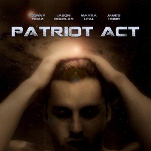 Updated poster for PATRIOT ACT (2014)