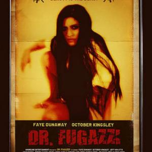 Hollywood Filmmaker and Producer October Kingsley costars with the legendary actress Faye Dunaway in the cult favorite film The Seduction of Dr Fugazzi