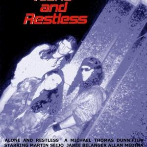 Michael Thomas Dunn Jamie Belanger and Martin Seijo in Alone and Restless 2004