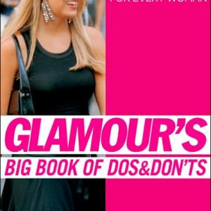 Cover of Glamours Big Book of Dos and Donts 2006