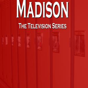 Madison TV Series ran for 5 seasons