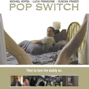 Duncan Fraser Michael Kopsa and Lucia Frangione in Pop Switch 2009