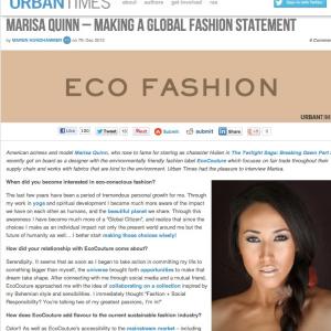 Twilight Actress Marisa Quinn makes a global fashion statement with her partnership with EcoCouture - an environmentally friendly women's wear brand.