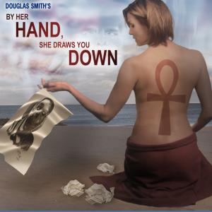 Zoe Daelman Chlanda Alan Rowe Kelly Jerry Murdock and Anthony G Sumner in By Her Hand She Draws You Down 2011