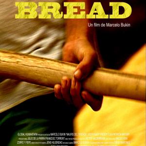 Bread. Directed by Marcelo Bukin.