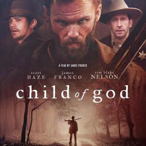 James Franco Tim Blake Nelson and Scott Haze in Child of God 2013