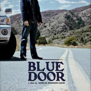 Poster for Sohrab Mirmonts feature film Blue Door