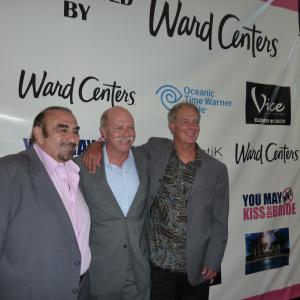 With Ken Davitian and Director Rob Hedden at the Premiere of You May Not Kiss the Bride