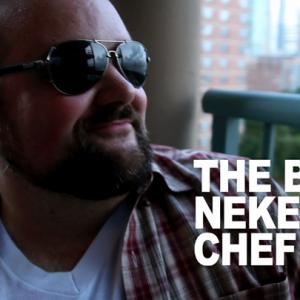 Bare Nekked Chef written by and starring Raymond McAnally